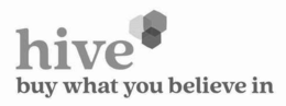 HIVE BUY WHAT YOU BELIEVE IN trademark