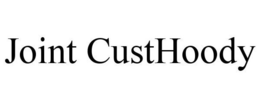 JOINT CUSTHOODY trademark
