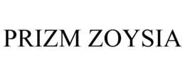 PRIZM ZOYSIA trademark