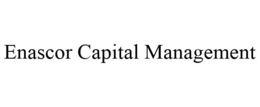 ENASCOR CAPITAL MANAGEMENT trademark
