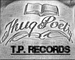 THUG POETRY T.P. RECORDS trademark