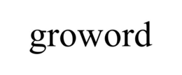 GROWORD trademark