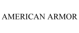 AMERICAN ARMOR trademark