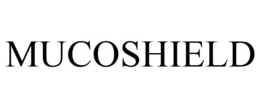 MUCOSHIELD trademark