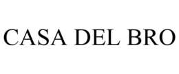 CASA DEL BRO trademark