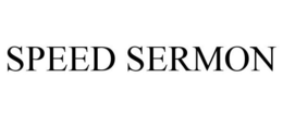 SPEED SERMON trademark