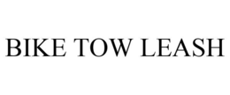 BIKE TOW LEASH trademark