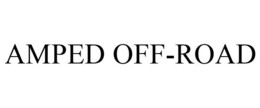 AMPED OFF-ROAD trademark