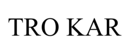 TRO KAR trademark
