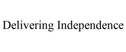DELIVERING INDEPENDENCE trademark