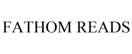 FATHOM READS trademark