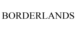 BORDERLANDS trademark