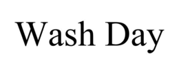 WASH DAY trademark