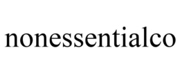 NONESSENTIALCO trademark