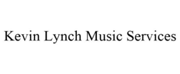 KEVIN LYNCH MUSIC SERVICES trademark