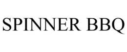 SPINNER BBQ trademark