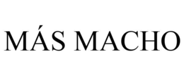 MÁS MACHO trademark