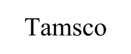TAMSCO trademark