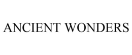 ANCIENT WONDERS trademark