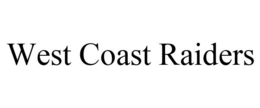 WEST COAST RAIDERS trademark