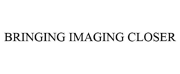BRINGING IMAGING CLOSER trademark