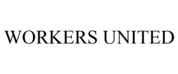 WORKERS UNITED trademark