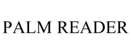 PALM READER trademark