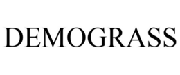DEMOGRASS trademark