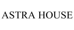 ASTRA HOUSE trademark