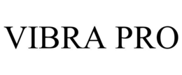 VIBRA PRO trademark