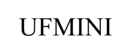 UFMINI trademark