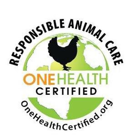 RESPONSIBLE ANIMAL CARE ONE HEALTH CERTIFIED ONEHEALTHCERTIFIED.ORG trademark