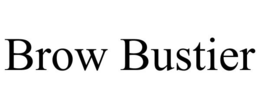 BROW BUSTIER trademark