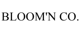 BLOOM'N CO. trademark