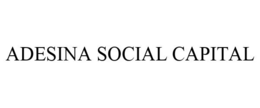 ADESINA SOCIAL CAPITAL trademark