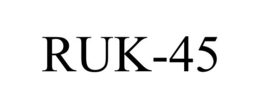 RUK-45 trademark