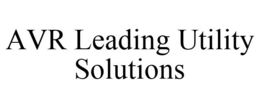AVR LEADING UTILITY SOLUTIONS trademark