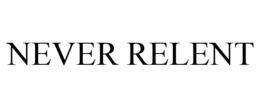 NEVER RELENT trademark