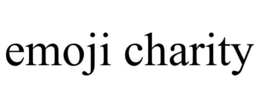 EMOJI CHARITY trademark