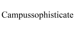 CAMPUSSOPHISTICATE trademark