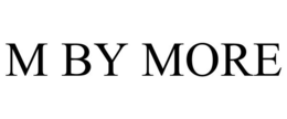 M BY MORE trademark