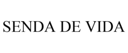 SENDA DE VIDA trademark