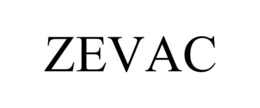 ZEVAC trademark