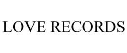 LOVE RECORDS trademark