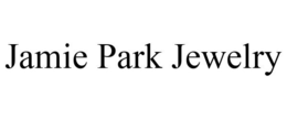 JAMIE PARK JEWELRY trademark