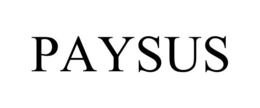 PAYSUS trademark