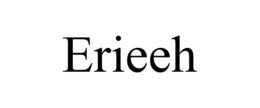 ERIEEH trademark