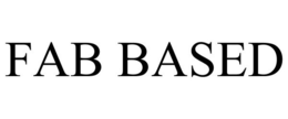 FAB BASED trademark