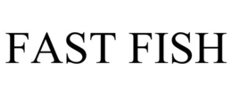 FAST FISH trademark