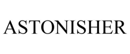 ASTONISHER trademark